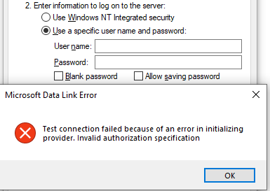 Error message: "Test connection failed because of an error in initializing provider. Invalid authorization specification."