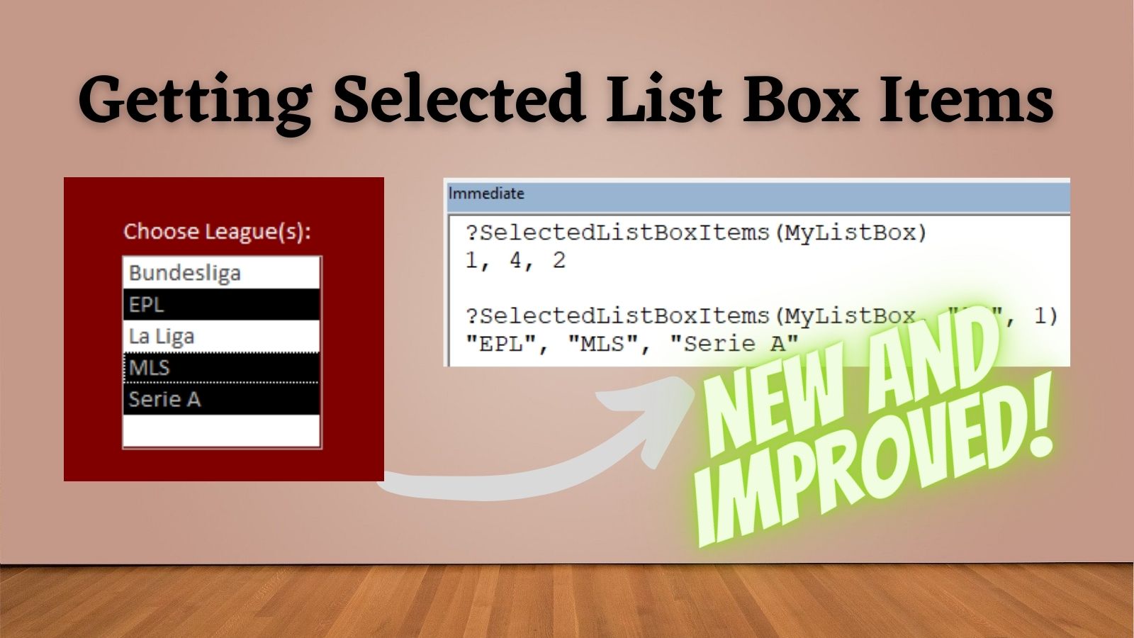 IMPROVED SelectedListBoxItems Function