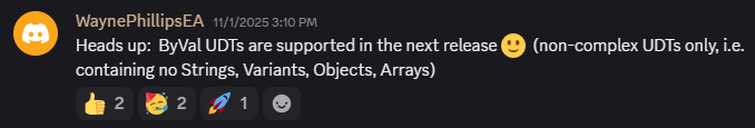 Heads up: ByVal UDTs are supported in the next release 🙂 (non-complex UDTs only, i.e. containing no Strings, Variants, Objects, Arrays)