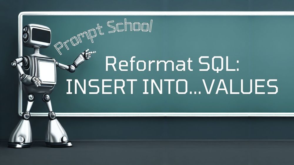 Reformat an insert into values statement with chatgpt