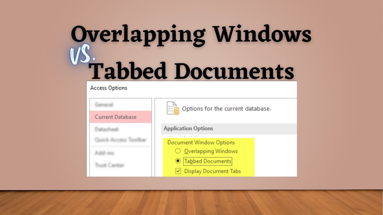 Overlapping Windows vs. Tabbed Documents
