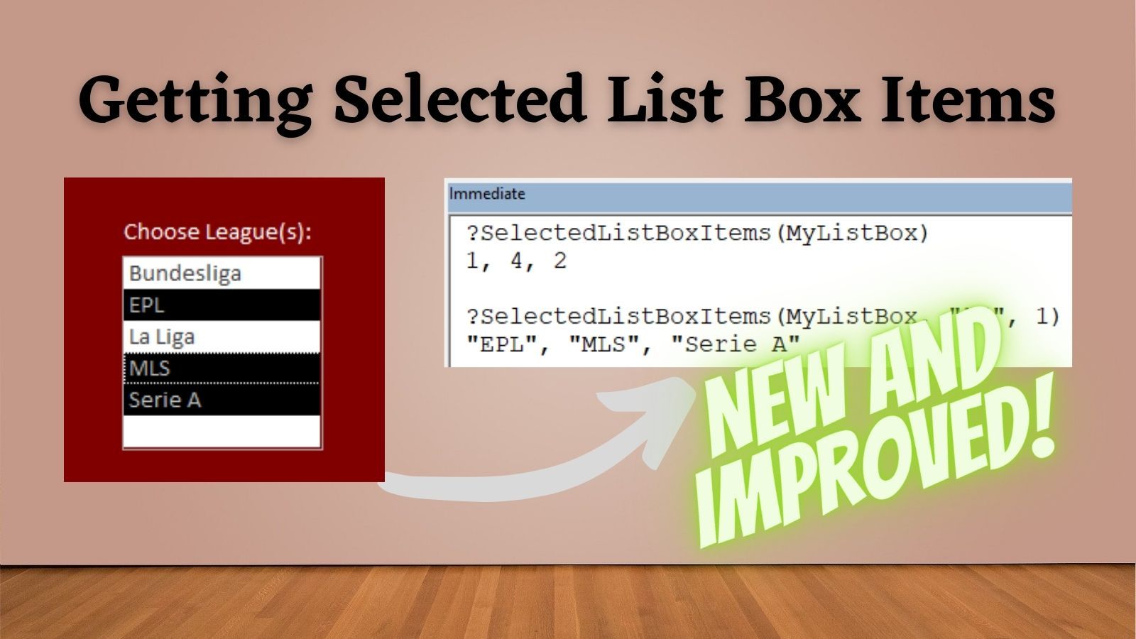 IMPROVED: SelectedListBoxItems() Function