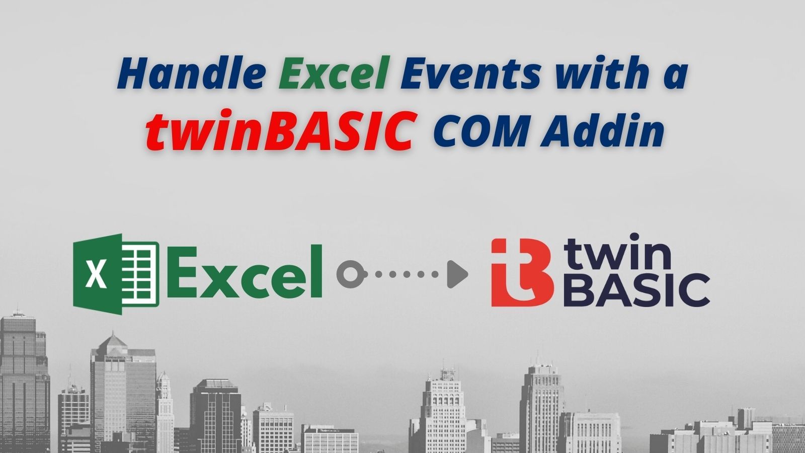 HOW TO: Handle Excel Events in a twinBASIC COM Addin