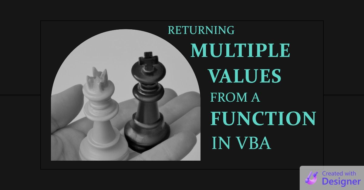 Returning Multiple Values from a Function in VBA Using a UDT