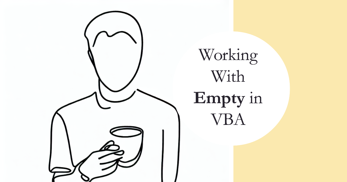 Working with Empty in VBA