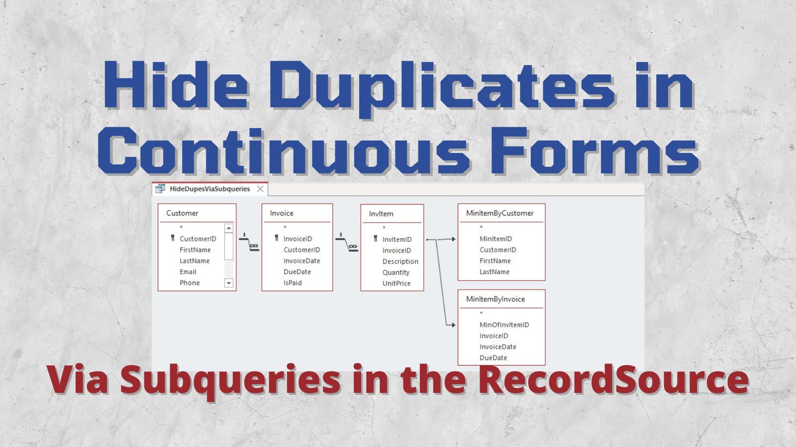 Hiding Duplicate Values in Continuous Forms via Subqueries