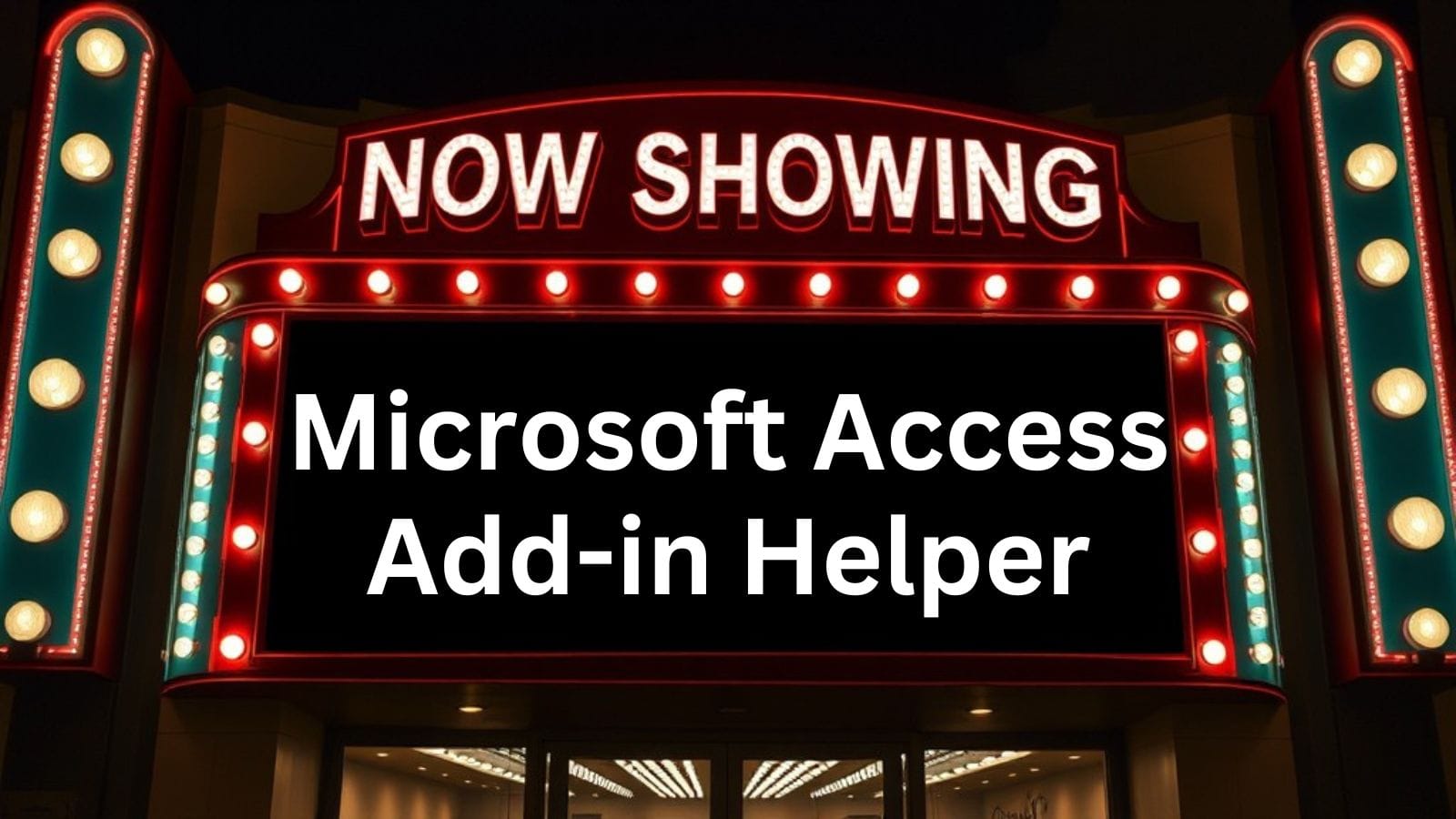 Access Add-in Helper with Geoffrey L. Griffith