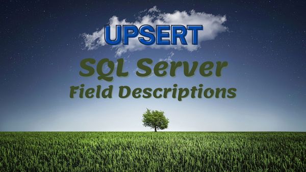UPSERT a Column Description in SQL Server