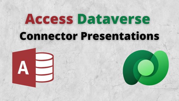 Access Dataverse Connector Presentations