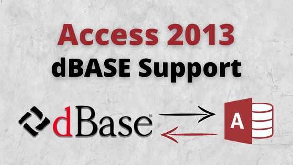 Simple Fix for Missing DBF Support in Access 2013
