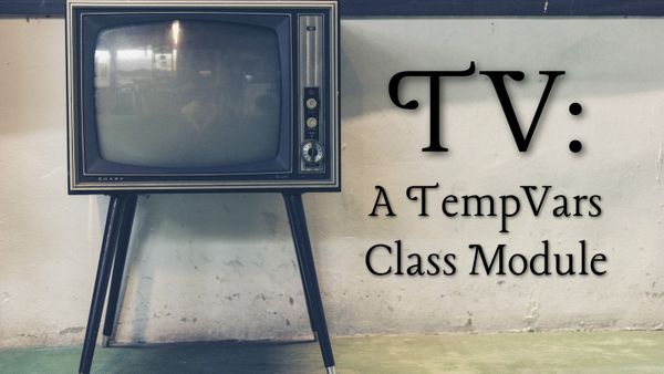 TV: The TempVars Class Module