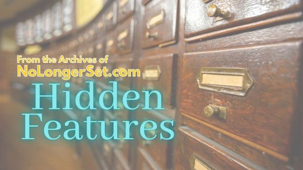 Archive Collection: Hidden Features