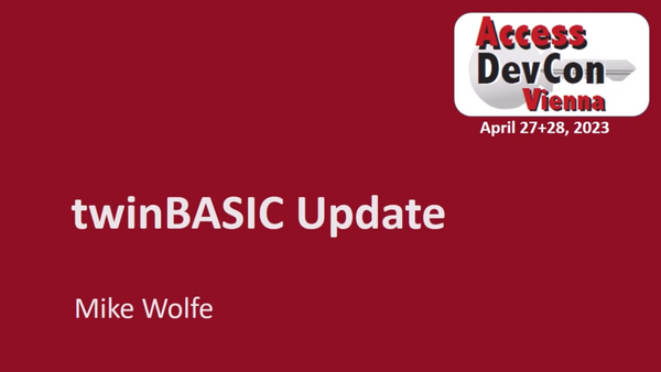 VIDEO: twinBASIC Update at DevCon Vienna 2023