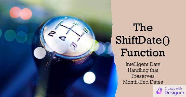 ShiftDate() Function: Intelligent Date Adjustments