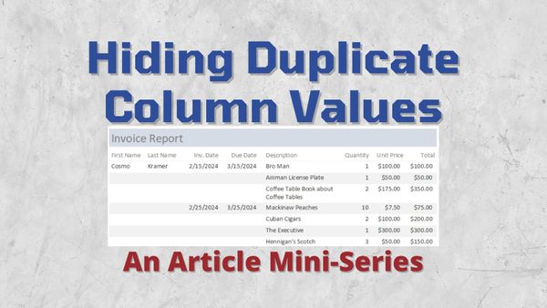 Hiding Duplicate Values in Microsoft Access Forms and Reports