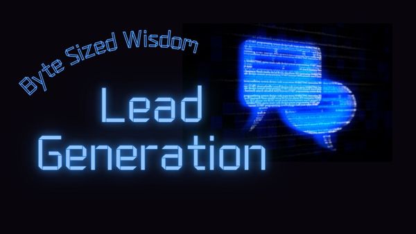 "Lead Generation is a Misnomer"