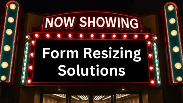 Modern Access Interfaces: Form Resizing Solutions with Greg Regan