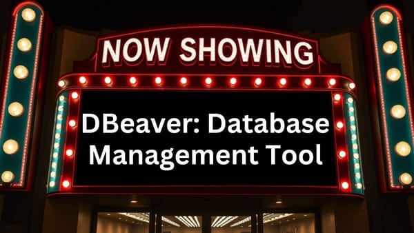 DBeaver: Database Management Tool with Kevin Bell