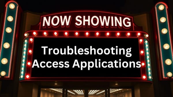 Troubleshooting Access Applications with Ben Sacherich